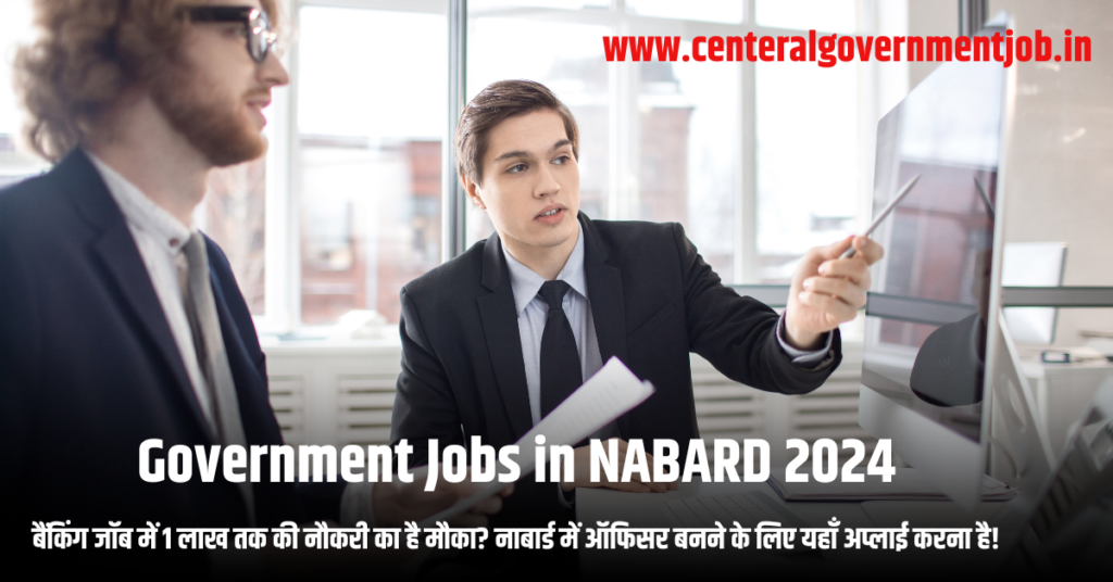 Government Job In NABARD 2024