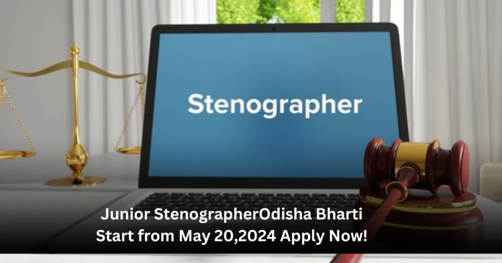 Junior Stenographer Bhart Odisha 2024